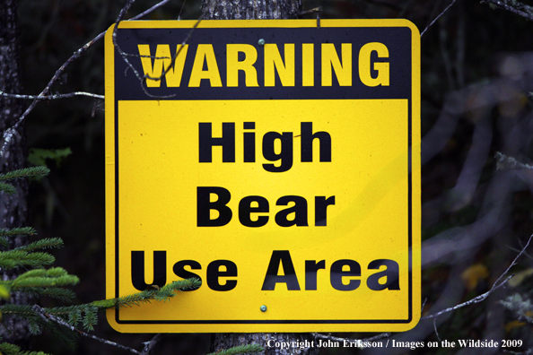 Signs posted in bear country
