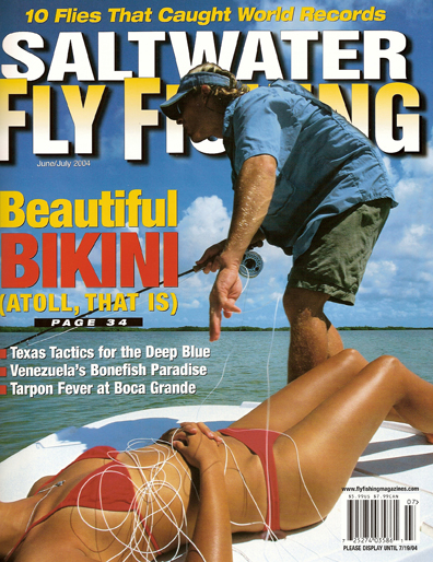 Saltwater Fly Fishing June/July 2004