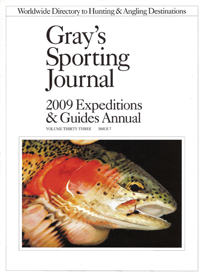 Gray's Sporting Journal 2009 Expeditions & Guides Annual